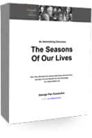 An Astonishing Discovery The Seasons Of Our Lives