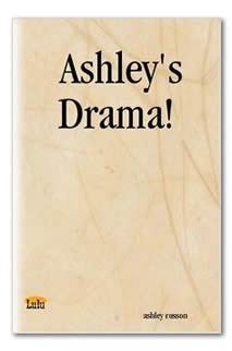 Ashley's Drama!