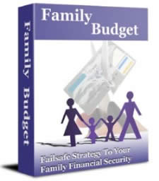 Family Budget - A Failsafe Strategy To Your Family Financial Security