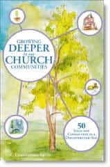 Growing Deeper in Our Church Communities