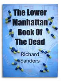 The Lower Manhattan Book Of The Dead