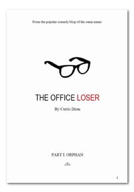 The Office Loser (Part I)