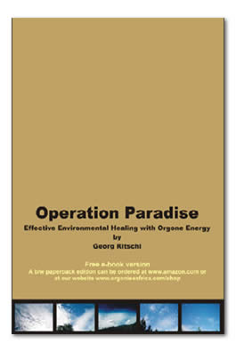 Operation Paradise - Orgonite in Theory and Practise
