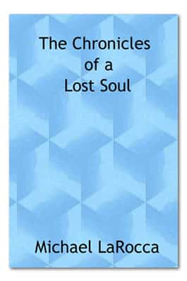 The Chronicles of A Lost Soul