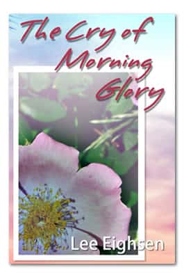 The Cry Of Morning Glory