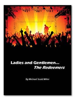 Ladies and Gentlemen...The Redeemers
