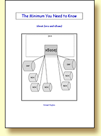 The Minimum You Need to Know about Java and xBaseJ