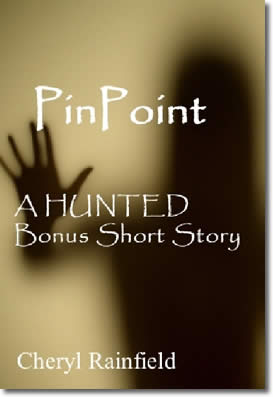 PinPoint: A HUNTED Bonus Short Story by Cheryl Rainfield/Cheryl Rainfield