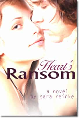 Heart's Ransom by Sara Reinke