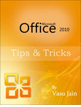 Microsoft Office 2010: Tips and Tricks