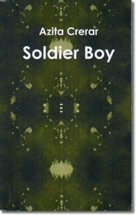 Soldier Boy by Azita Crerar