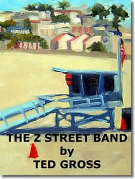 The Z Street Band by Ted Gross