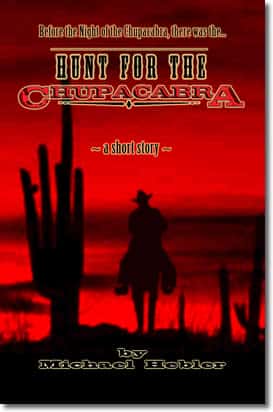 Hunt for the Chupacabra by Michael Hebler