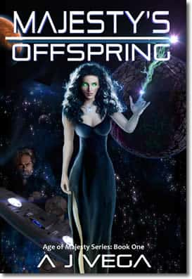 Majesty's Offspring (Book 1) by AJ Vega