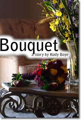 Bouquet by Kody Boye