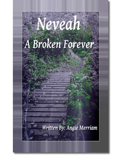 Neveah A Broken Forever