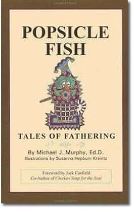 Popsicle Fish: Tales of Fathering