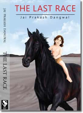 The Last race by Jai Prakash Dangwal