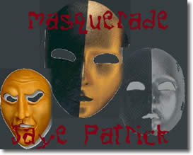 Masquerade by Jaye Patrick
