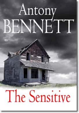 The Sensitive by Antony Bennett