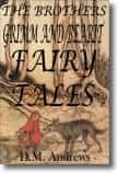 The Brothers Grimm And Bearitt Fairy Tales by D.M. Andrews