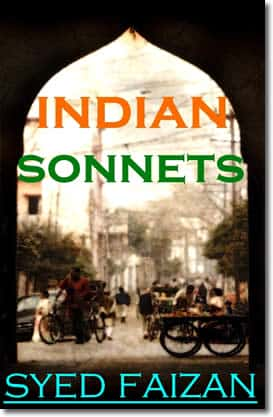 Indian Sonnets by Syed Faizan