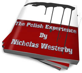 The Polish Experience by Nicholas Westerby