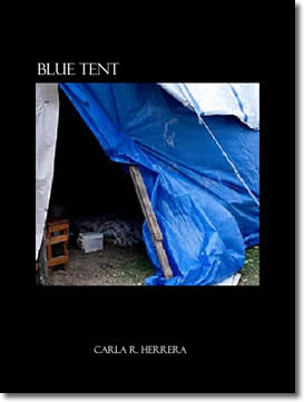 Blue Tent by Carla R. Herrera