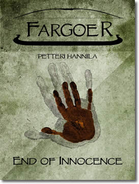 Fargoer - End Of Innocence by Petteri Hannila