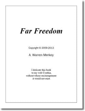 Far Freedom by A. Warren Merkey