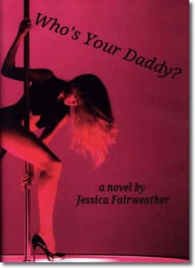 Who's Your Daddy? by Jessica Fairweather