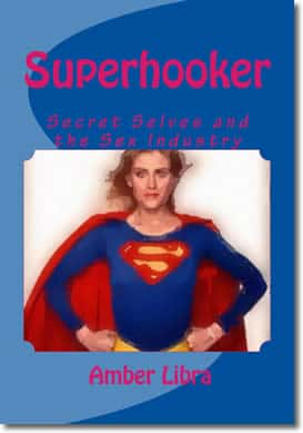 Superhooker by Amber Libra