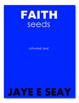 Faith Seeds: Volume One