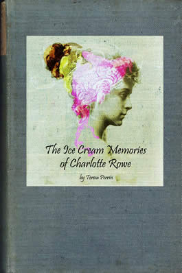 The Ice Cream Memories of Charlotte Rowe