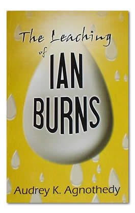 The Leaching of Ian Burns