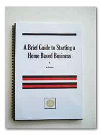 A Brief Guide to Starting a Home-based Business