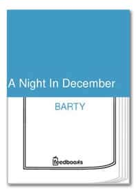 A Night In December