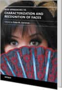 New Approaches to Characterization and Recognition of Faces by Peter Corcoran