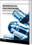 Biomedical Engineering - From Theory to Applications by Reza Fazel