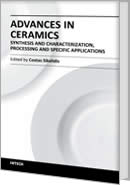 Advances in Ceramics - Synthesis and Characterization, Processing and Specific Applications by Costas Sikalidis