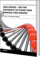 DNA Repair - On the Pathways to Fixing DNA Damage and Errors by Francesca Storici