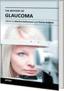 The Mystery of Glaucoma by Tomas Kubena
