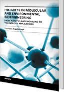 Progress in Molecular and Environmental Bioengineering - From Analysis and Modeling to Technology Applications by Angelo Carpi