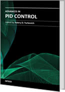 Advances in PID Control by Valery D. Yurkevich