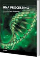 RNA Processing by Paula Grabowski