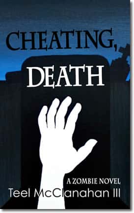Cheating, Death by Teel McClanahan III