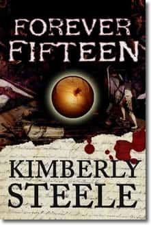 Forever Fifteen by Kimberly Steele