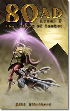 80AD - The Tekhen of Anuket (Book 3) by Aiki Flinthart