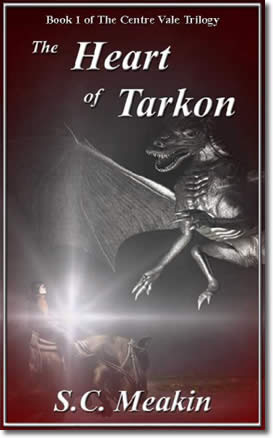 The Heart of Tarkon by S.C. Meakin