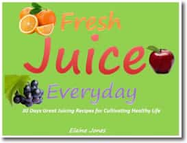 30 Days Great Juicing Recipes for Cultivating Healthy Life by Elaine